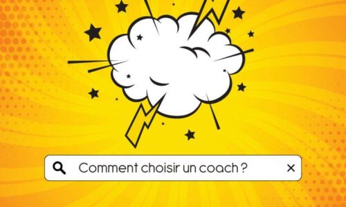 Comment choisir un coach ?